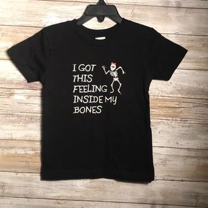 I Got This Feeling Inside My Bones Shirt, 2t